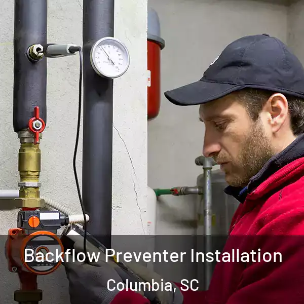  Backflow Preventer Installation Columbia, SC