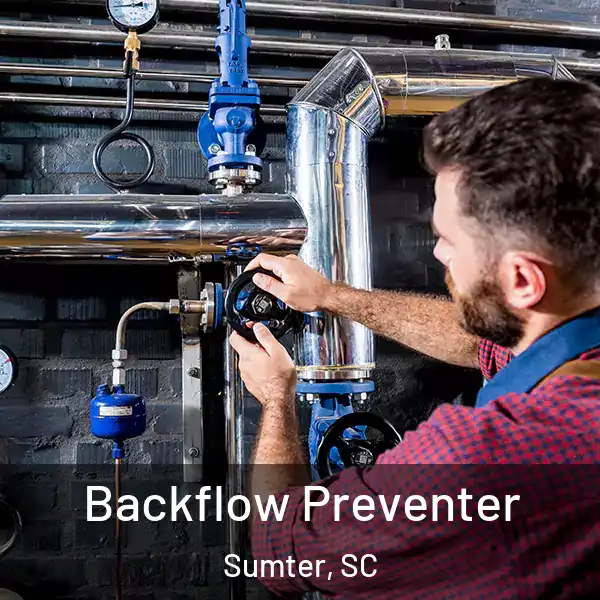 Backflow Preventer Sumter, SC