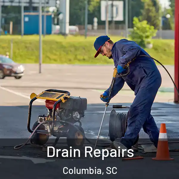  Drain Repairs Columbia, SC