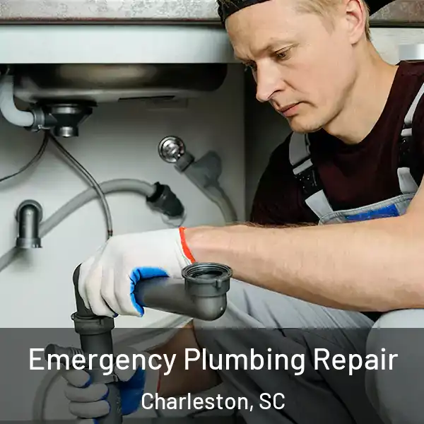  Emergency Plumbing Repair Charleston, SC