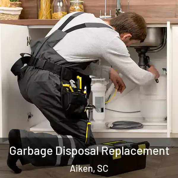  Garbage Disposal Replacement Aiken, SC