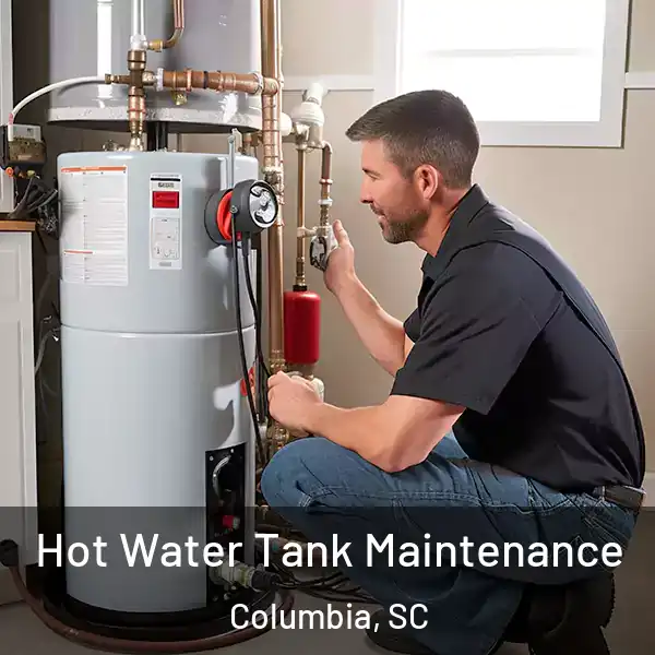  Hot Water Tank Maintenance Columbia, SC