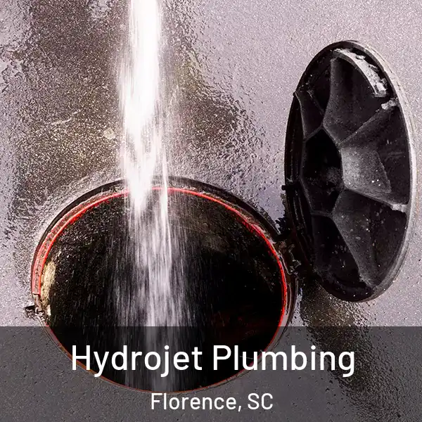  Hydrojet Plumbing Florence, SC
