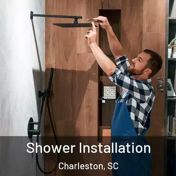  Shower Installation Charleston, SC