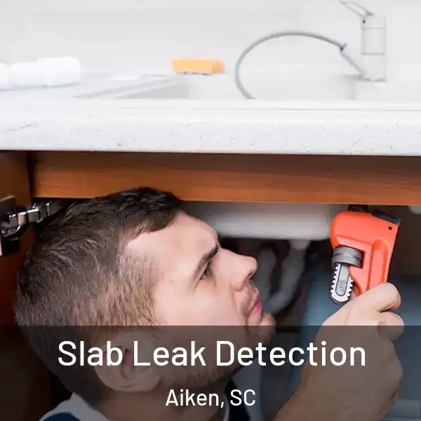  Slab Leak Detection Aiken, SC